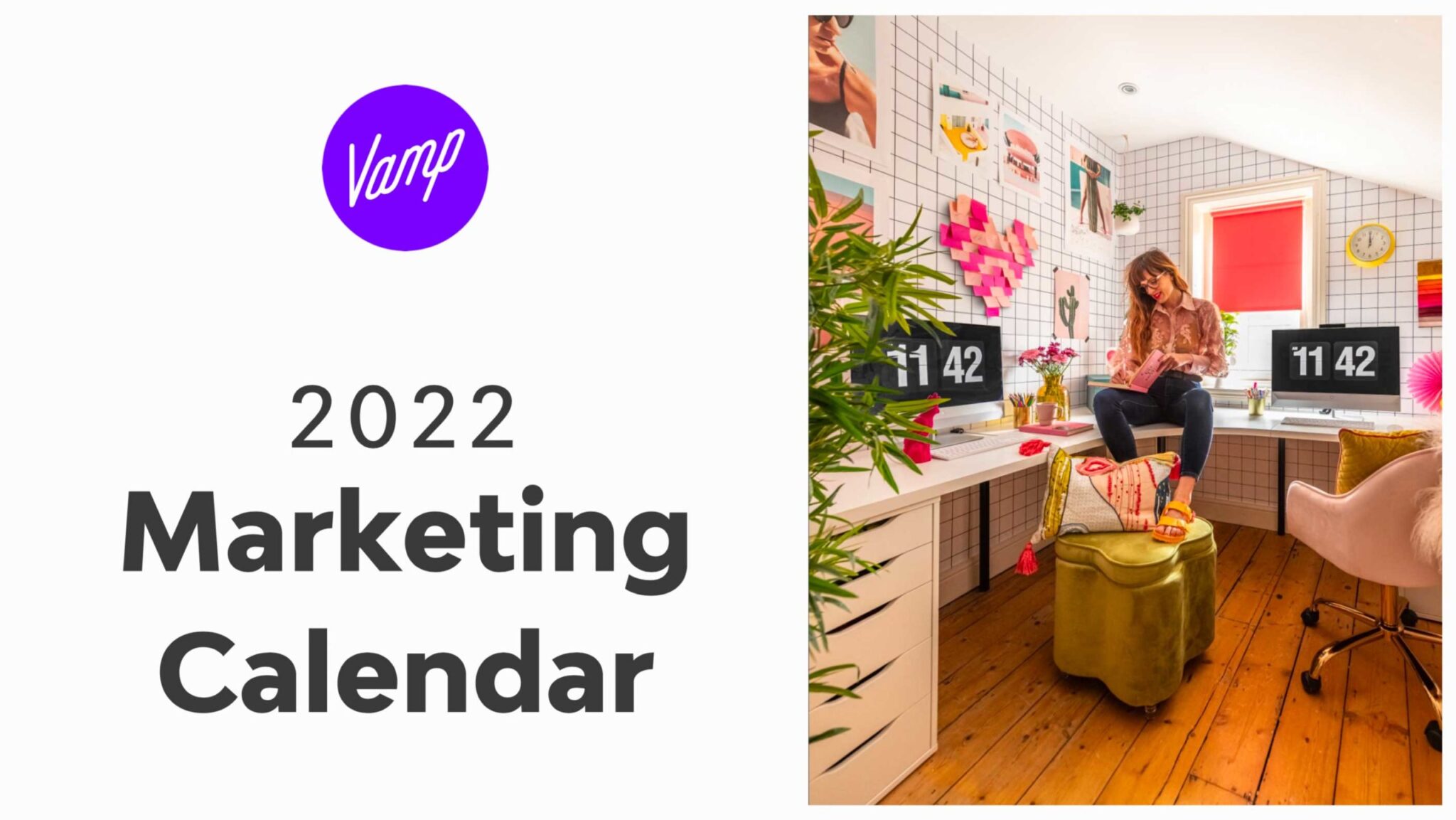 Download Vamp's free 2022 content calendar