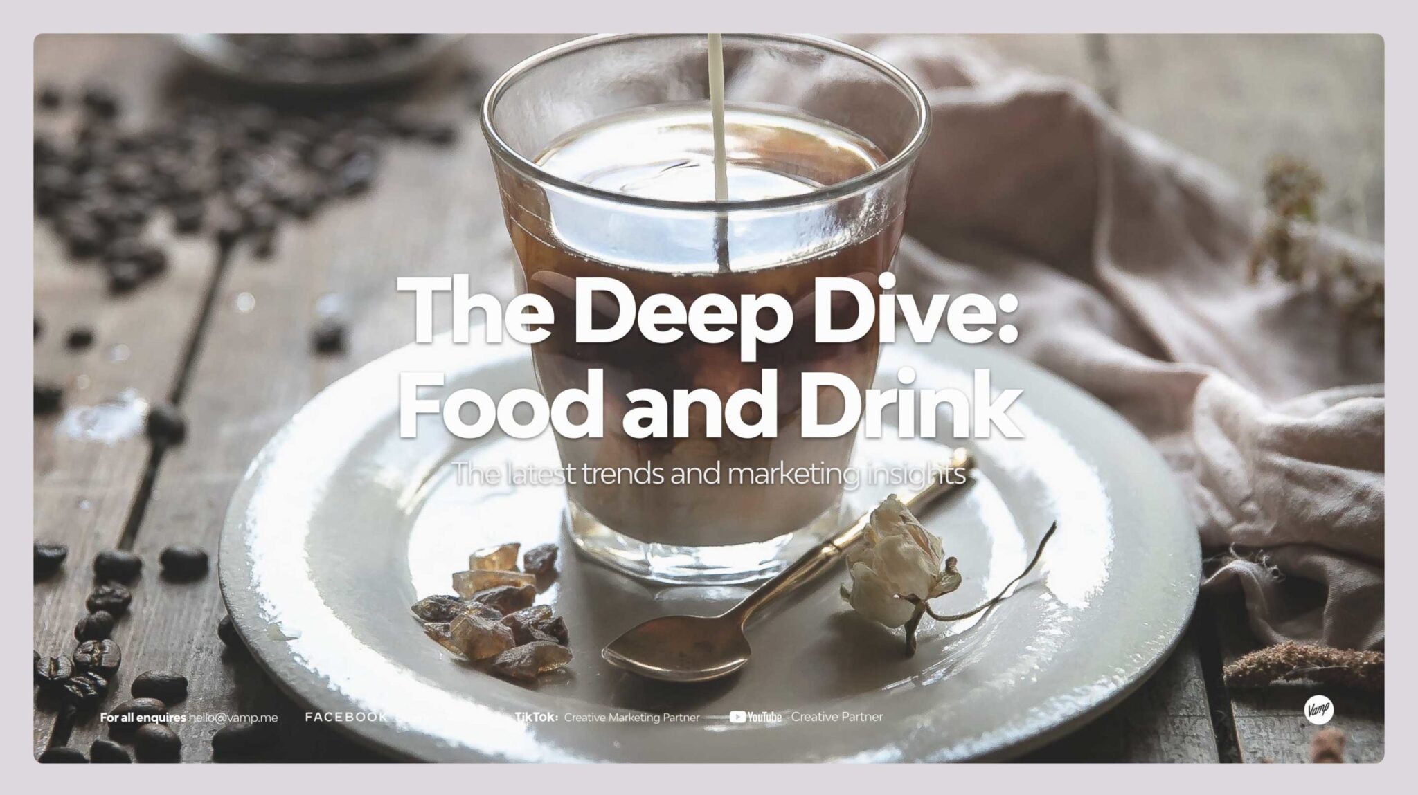 Download Vamp's free Deep Dive report on food and drink trends